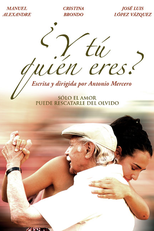 ¿Y tú quién eres? (¿Y tú quién eres?)