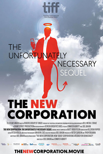 The New Corporation: The Unfortunately Necessary Sequel - Poster / Capa / Cartaz - Oficial 1