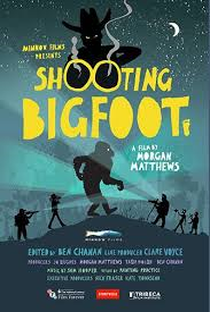 Shooting Bigfoot - Poster / Capa / Cartaz - Oficial 1