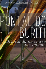 PONTAL DO BURITI - brincando na chuva de veneno (PONTAL DO BURITI - brincando na chuva de veneno)