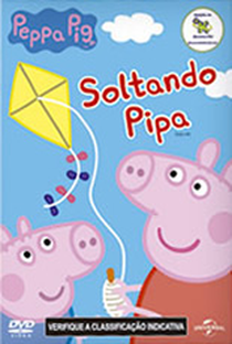 Peppa Pig - Soltando Pipa - Poster / Capa / Cartaz - Oficial 1