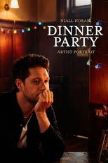 Niall Horan: Dinner Party (Niall Horan: Dinner Party)
