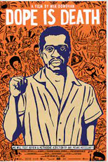 Dope is Death: A Outra Luta dos Panteras Negras Dope Is Death (Dope is Death)