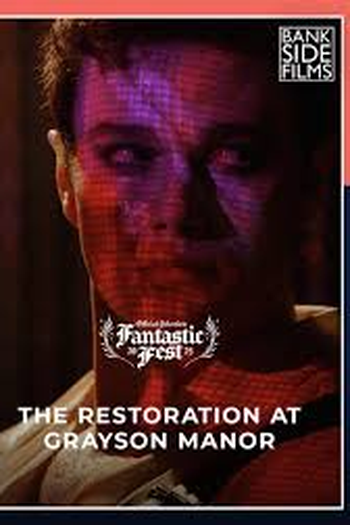 Poster de Filme The Restoration at Grayson Manor (2026)