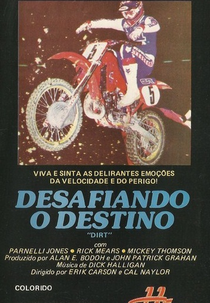 Desafiando o Destino (Dirt)