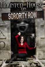 Haunted House on Sorority Row (Haunted House on Sorority Row)