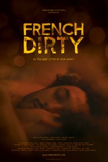 French Dirty (French Dirty)