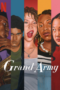 Grand Army (1ª Temporada) - Poster / Capa / Cartaz - Oficial 1