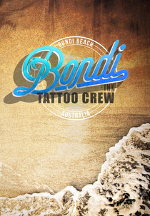 Bondi Ink Tattoo Crew (1ª Temporada) (Bondi Ink Tattoo Crew (1ª Temporada))