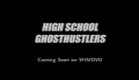 High_School_Ghosthustlers