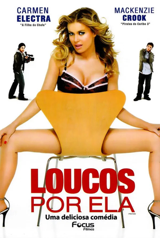 Poster 6 de Filme Loucos Por Ela (2007)