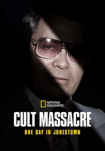 Jonestown: Massacre no Culto (Cult Massacre: One Day in Jonestown)