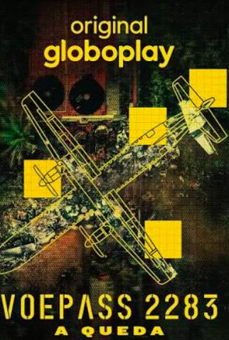 Poster 1 de Série Voepass 2283: A Queda (2026)