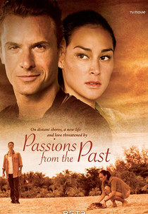Passions from the Past (Wiedersehen in Malaysia)