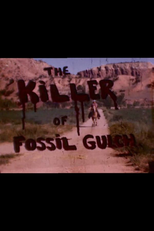 The Killer of Fossil Gulch (The Killer of Fossil Gulch)