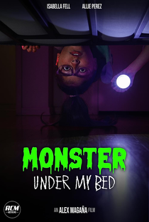 Monster Under My Bed - Poster / Capa / Cartaz - Oficial 1