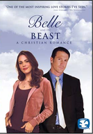 Belle e a Fera: Um Romance Cristão (Beauty and the Beast: A Latter-Day Tale)