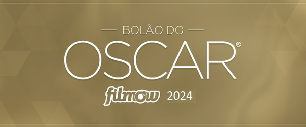 Participe do Bolão do Oscar Filmow 2024