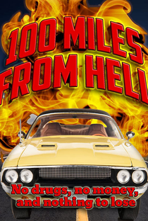 100 Miles from Hell - Poster / Capa / Cartaz - Oficial 1
