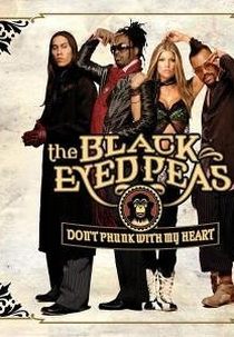Black Eyed Peas: Don't Phunk With My Heart (Black Eyed Peas: Don't Phunk With My Heart)