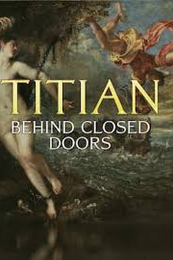 Poster de Filme Titian - Behind Closed Doors (2020)
