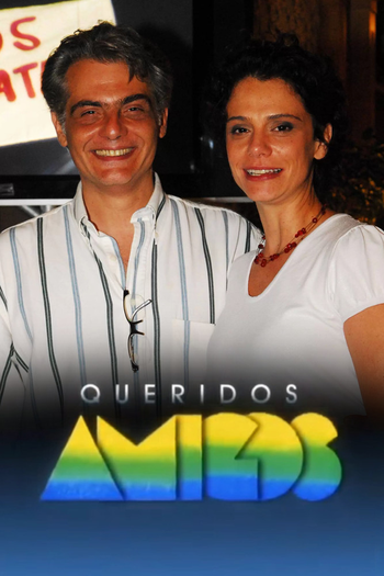  de Série Queridos Amigos (2008)