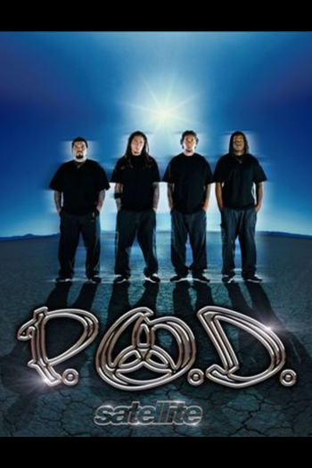 Poster de Curta P.O.D.: Satellite (2002)