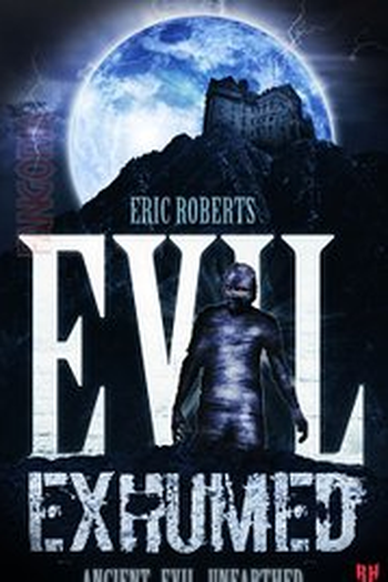 Poster de Filme Evil Exhumed  (2016)