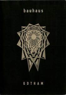 Bauhaus: Gotham (Bauhaus: Gotham)