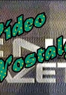 Vídeo Nostalgia (CNT/Gazeta) (Vídeo Nostalgia (CNT/Gazeta))