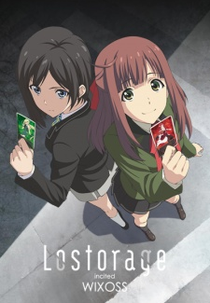 Lostorage Incited WIXOSS (Lostorage Incited WIXOSS)
