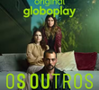 Os Outros (2ª Temporada)