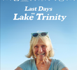 Last Days on Lake Trinity