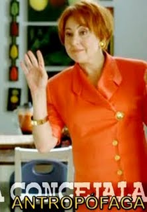 A Vereadora Antropófaga (La Concejala Antropófaga)