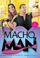 Macho Man (1ª Temporada) (Macho Man (1ª Temporada))