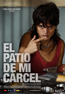 O Pátio da Minha Prisão (El Patio de Mi Cárcel)