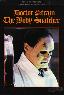 Doctor Strain the Body Snatcher - Poster / Capa / Cartaz - Oficial 1