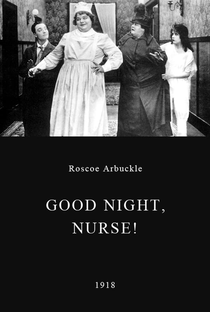 Good Night, Nurse! - Poster / Capa / Cartaz - Oficial 2