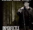 Ralphie May: Imperfectly Yours