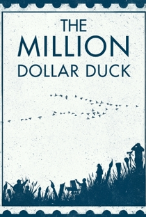 The Million Dollar Duck - Poster / Capa / Cartaz - Oficial 1