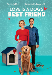 Love is a Dog's Best Friend (Love is a Dog's Best Friend)