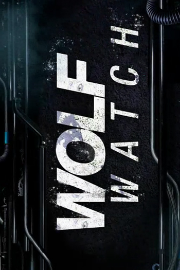 Poster de TV Wolf Watch (3ª Temporada) (2015)