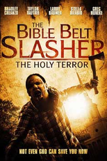 The Bible Belt Slasher (The Bible Belt Slasher)