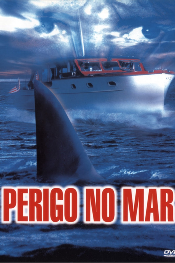  de Filme Perigo no Mar (2003)