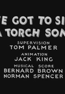 I've Got to Sing a Torch Song (I've Got to Sing a Torch Song)