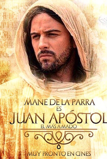 Juan Apóstol, El Más Amado - Poster / Capa / Cartaz - Oficial 1