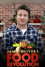 Jamie Oliver e a Revolução da Comida (1ª Temporada) (Jamie Oliver’s Food Revolution (Season 1))