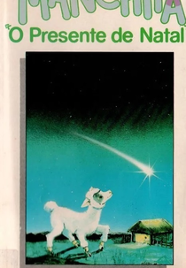 Manchita "O Presente de Natal" (Mary Had A Little Lamb)