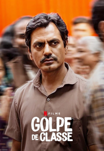 Golpe de Classe (Serious Men)