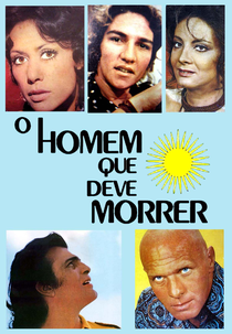 O Homem que Deve Morrer (O Homem que Deve Morrer)